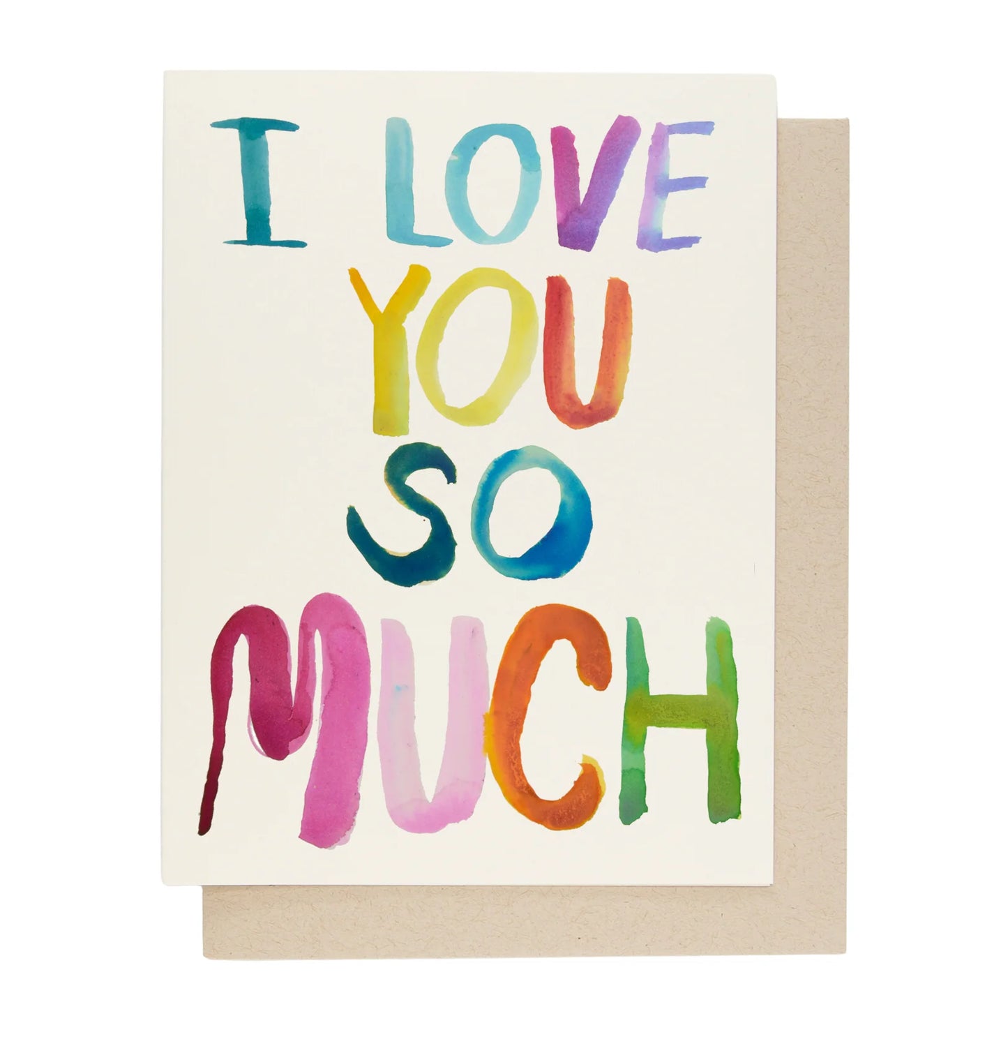 I Love You So Much CARD - People I've Loved